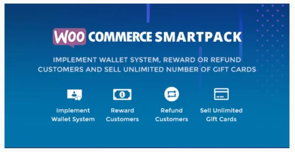 WooCommerce Smart Pack - Gift Card, Wallet, Refund & Reward