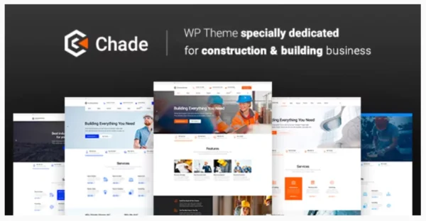 Chade - Construction